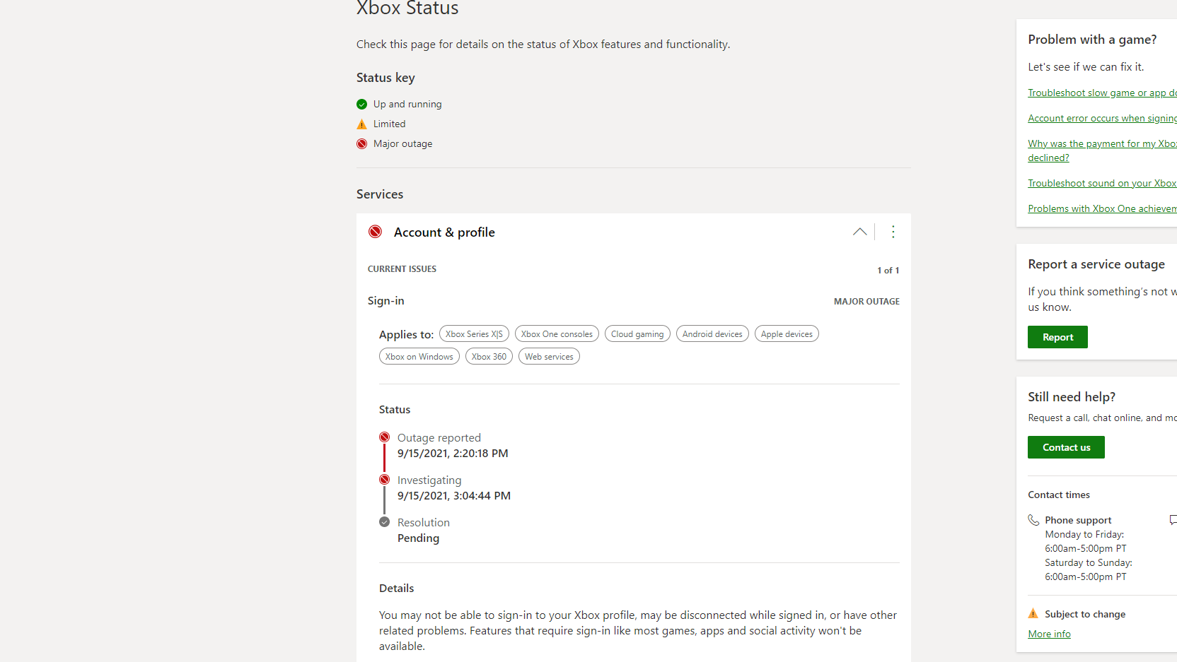 Visit the Xbox Live status page to check if there are any known issues
If there are no issues, proceed to the next fix